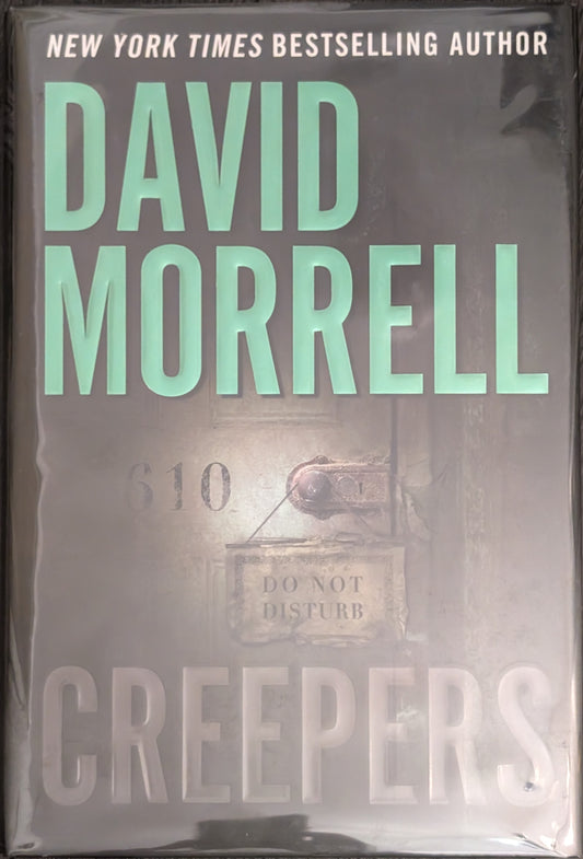 Creepers by David Morrell (Signed)