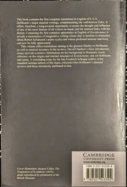 E.T.A Hoffmann's Musical Writings: Kreisleriana, the Poet and the Composer, Music Criticism edited by David Charlton