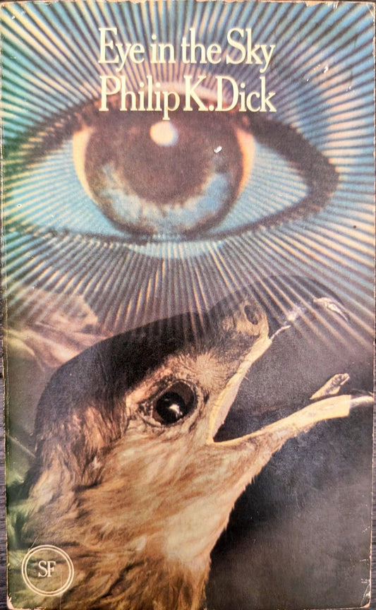 Eye in the Sky by Philip K. Dick