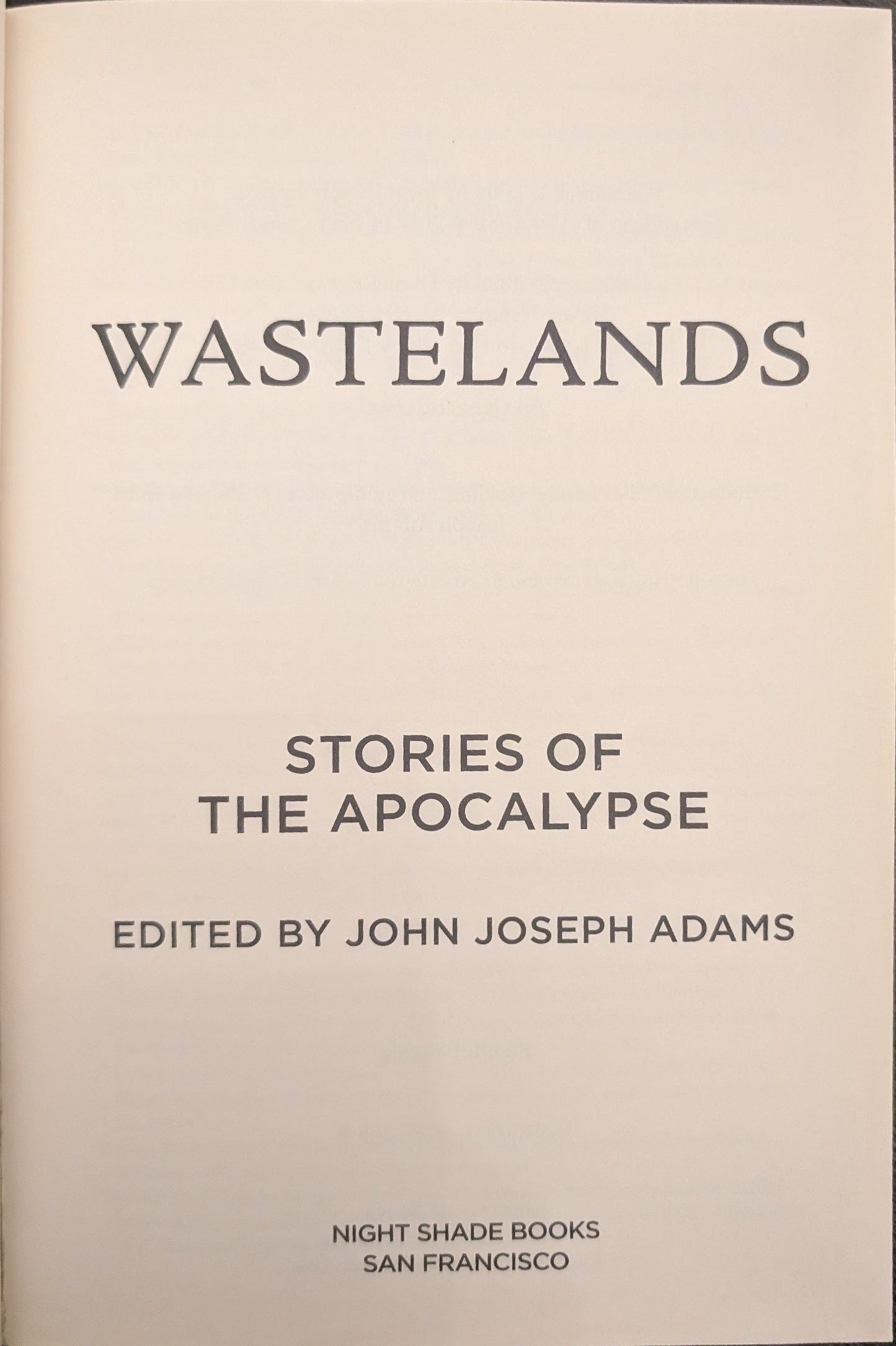 Wastelands: Stories of the Apocalypse edited by John Joseph Adams