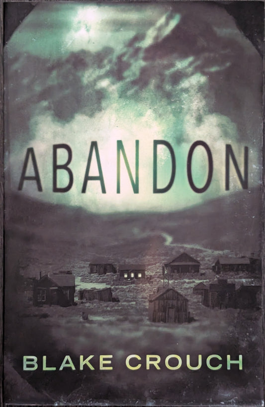 Abandon by Blake Crouch