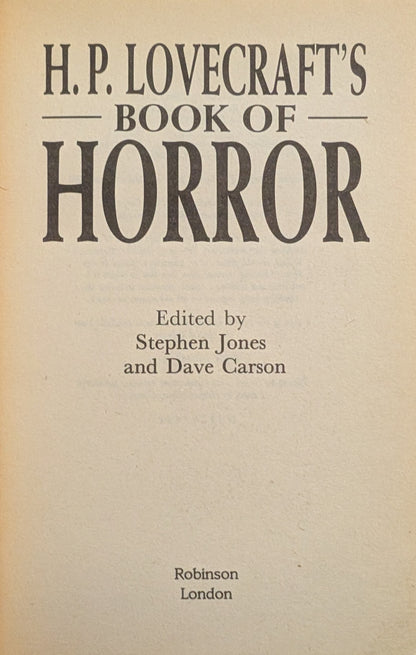 H.P Lovecraft's Book of Horror edited by Stephen Jones and Dave Carson