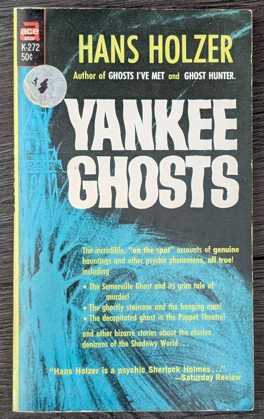 Yankee Ghosts by Hans Holzer