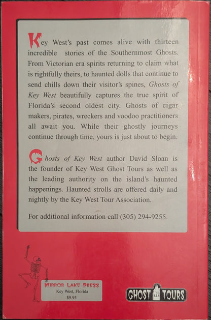 Ghosts of Key West by David L.Sloan (Signed)