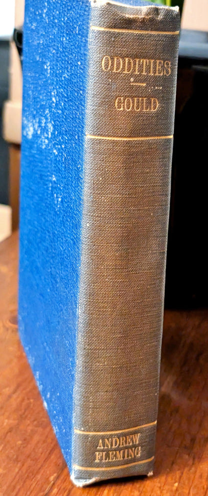 Oddities: A Book of Unexplained Facts by Rupert T. Gould