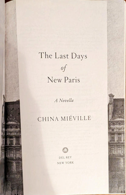 The Last Days of New Paris by China Miéville
