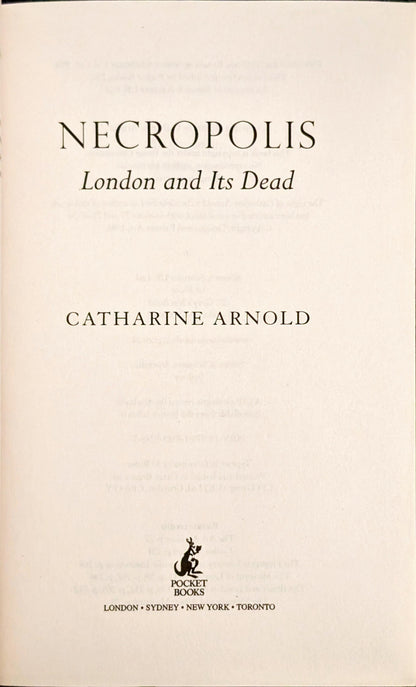 Necropolis: London and It's Dead by Catharine Arnold