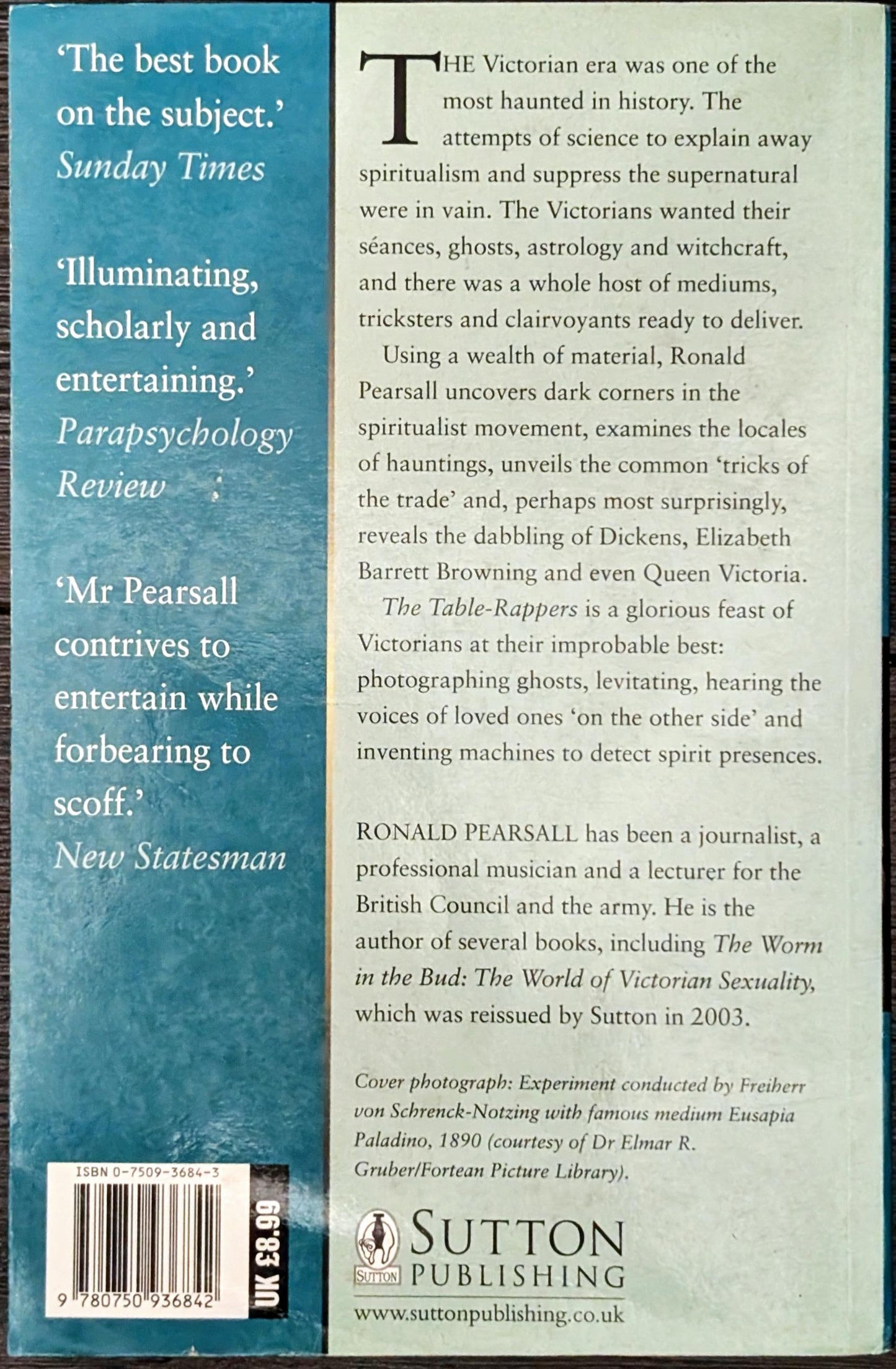 The Table Rappers: The Victorians and the Occult by Ronald Pearsall
