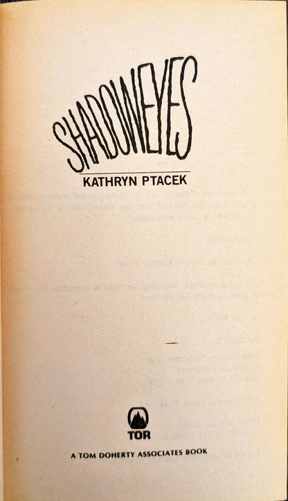 Shadoweyes by Kathryn Ptacek