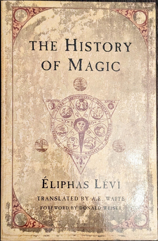 The History of Magic by Èliphas Lèvi