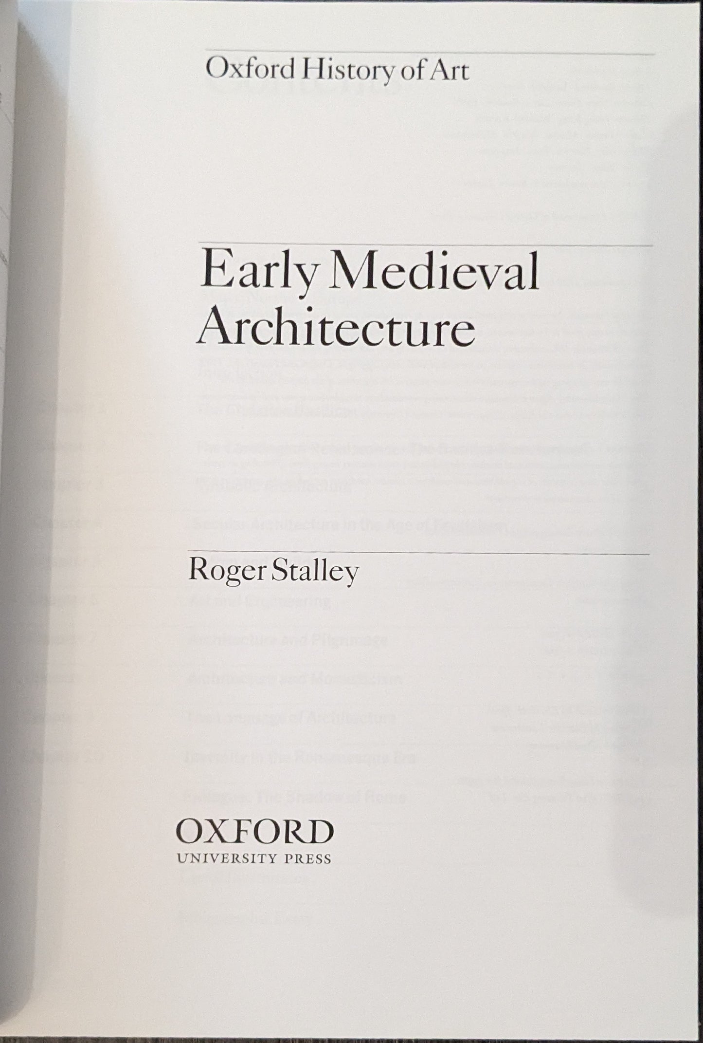 Early Medieval Architecture edited by Roger Stalley