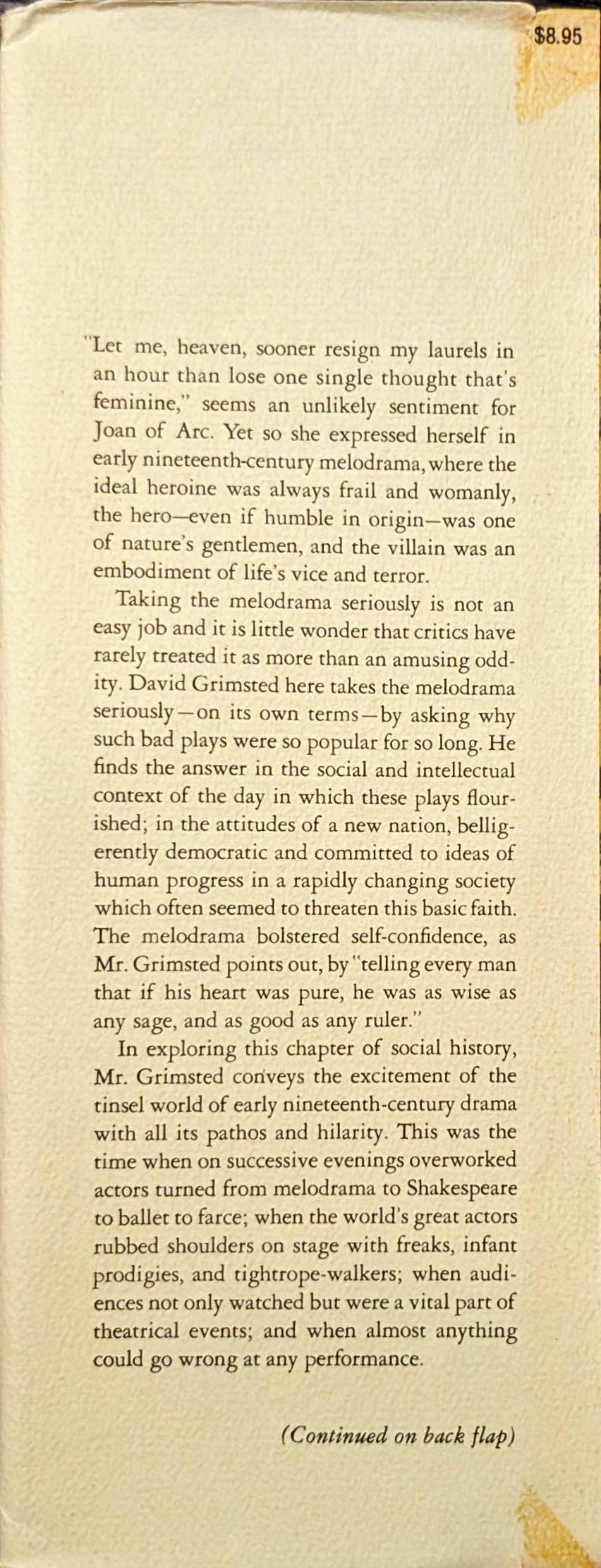 Melodrama Unveiled: American Theatre & Culture 1800-1850 by David Grinstead