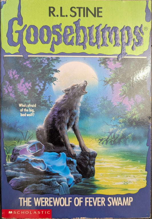 The Werewolf of Fever Swamp (Goosebumps #14) by R.L Stine