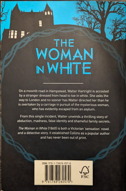 The Woman in White by Wilkie Collins