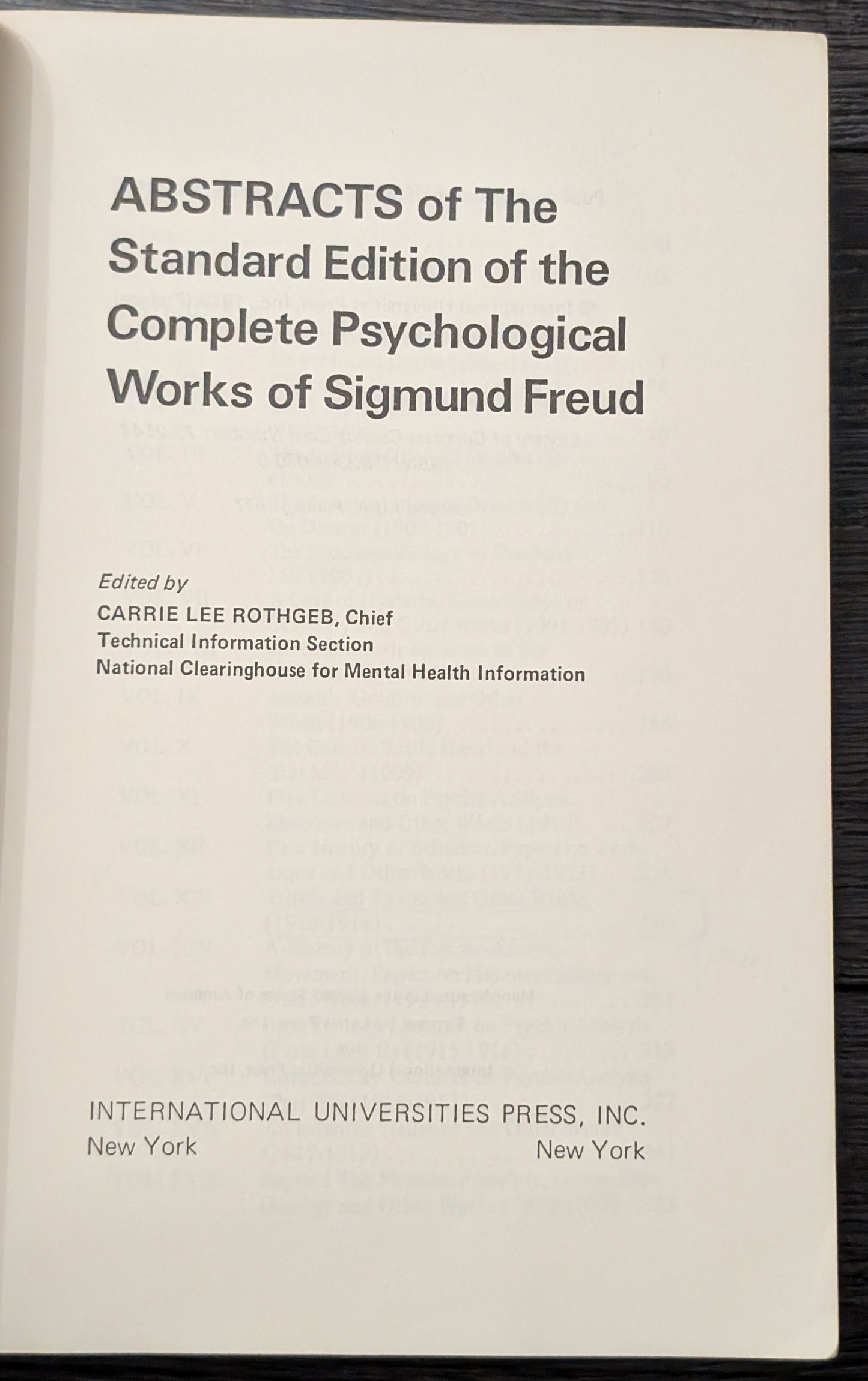 Abstracts of the Standard Edition of the Complete Psychological Works of Sigmund Freud edited by Carrie Lee Rothgeb