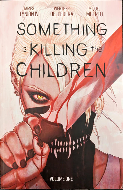 Something is Killing the Children V.1 by James Tynion IV, Werther Dell'edera, Miquel Muerto