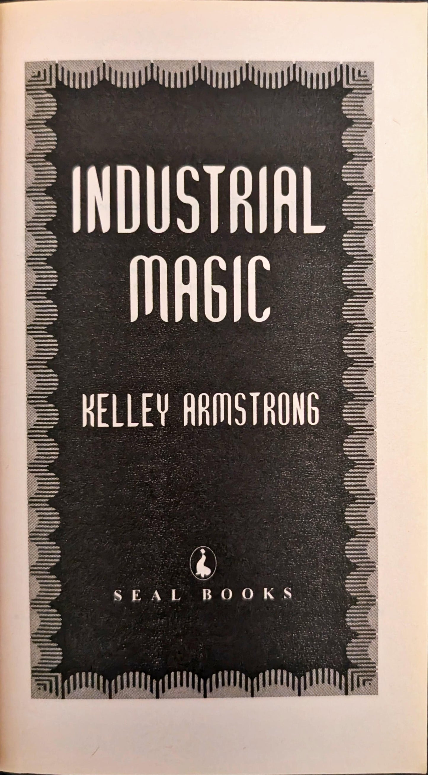 Industrial Magic by Kelley Armstrong