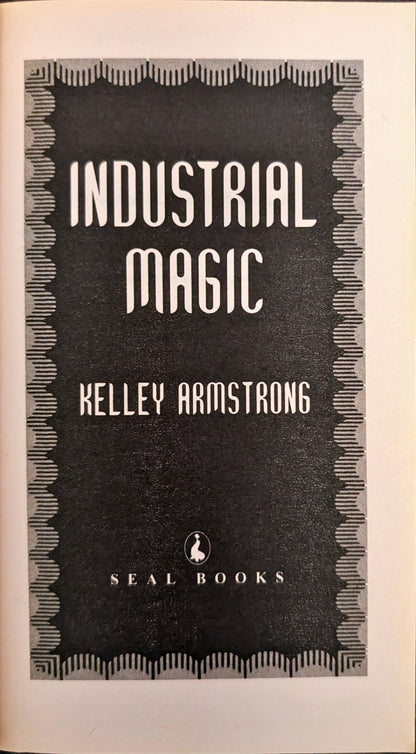 Industrial Magic by Kelley Armstrong