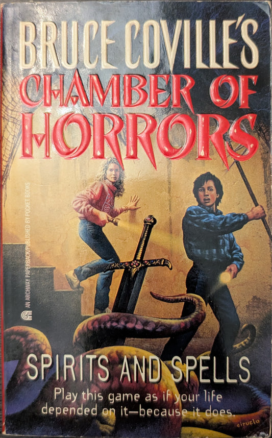 Chamber of Horrors: Spirits and Spells by Bruce Coville