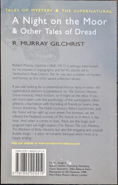 A Night on the Moor & Other Tales of Dread by R. Murray Gilchrist