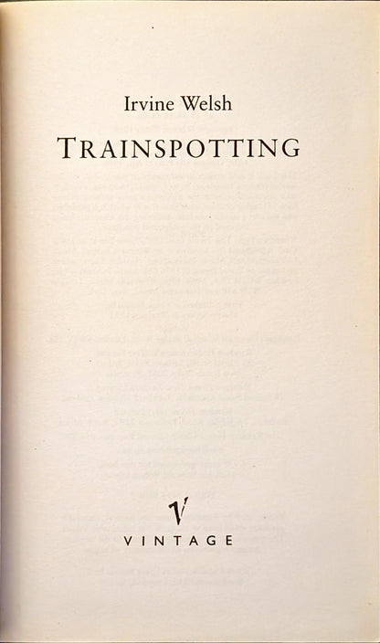 Trainspotting by Irvine Welsh