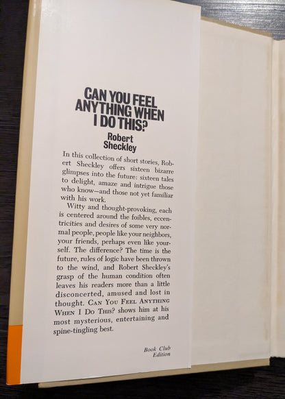 Can You Feel Anything When I Do This? And Other Stories by Robert Sheckley