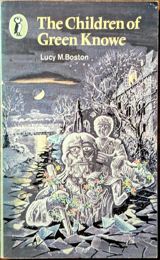 The Children of Green Knowe by Lucy M. Boston