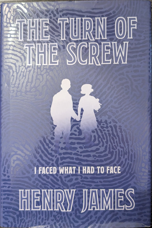 The Turn of the Screw by Henry James