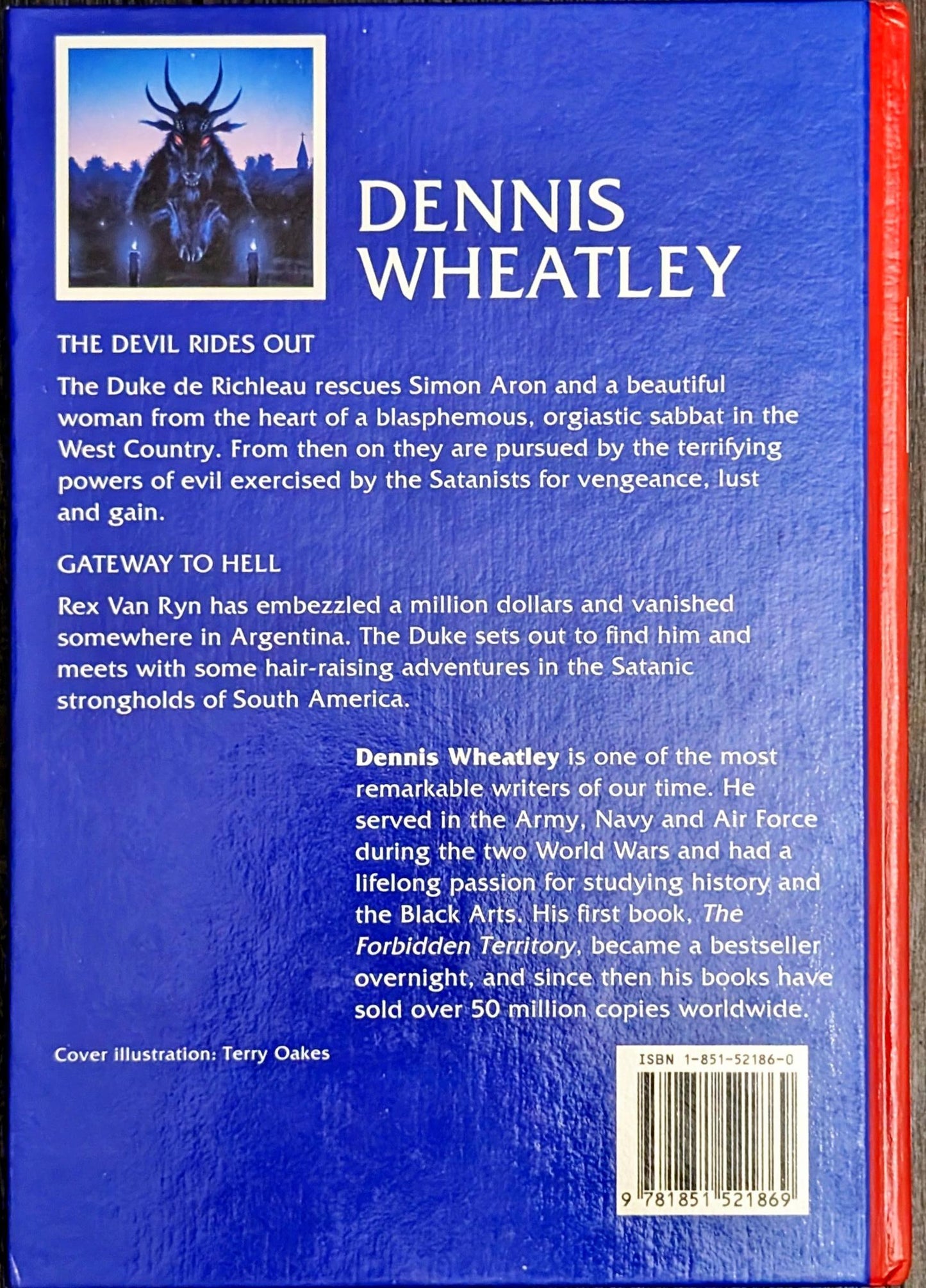 The Devil Rides Out and Gateway to Hell by Dennis Wheatley