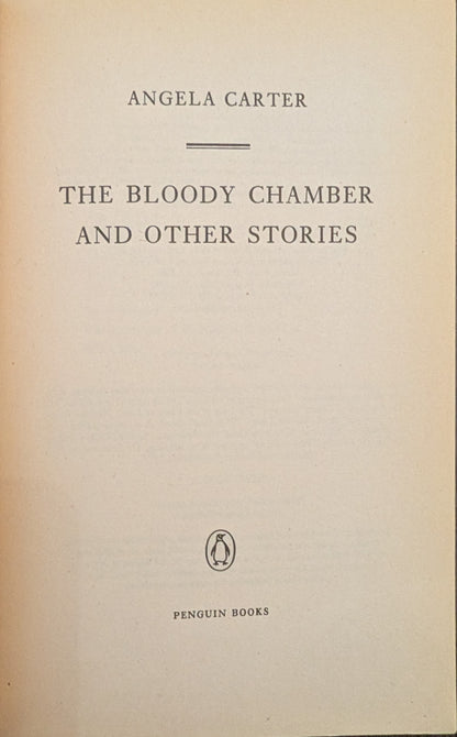 The Bloody Chamber and Other Stories by Angela Carter