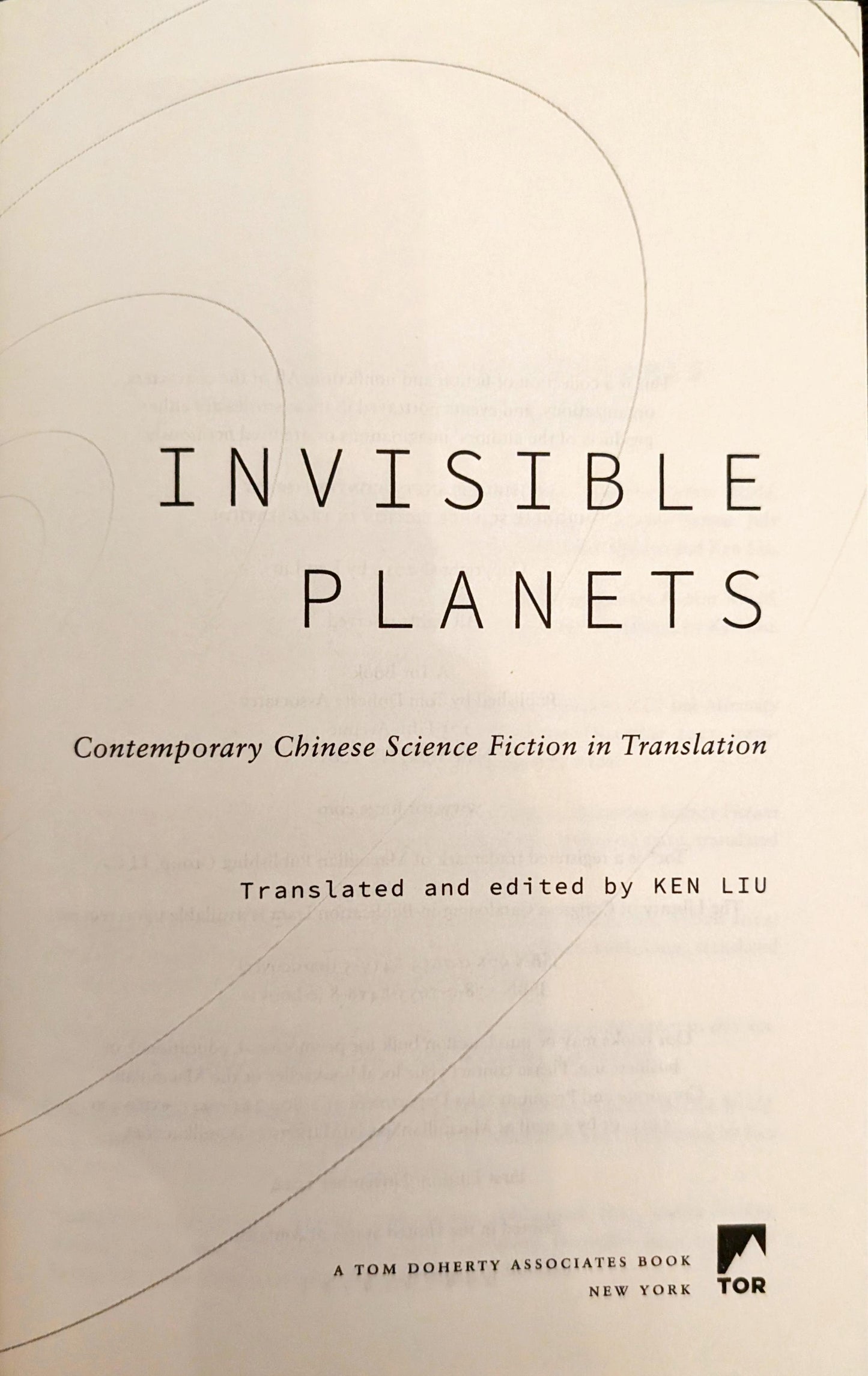 Invisible Planets: An Anthology of Contemporary Chinese SF in Translation edited by Ken Liu