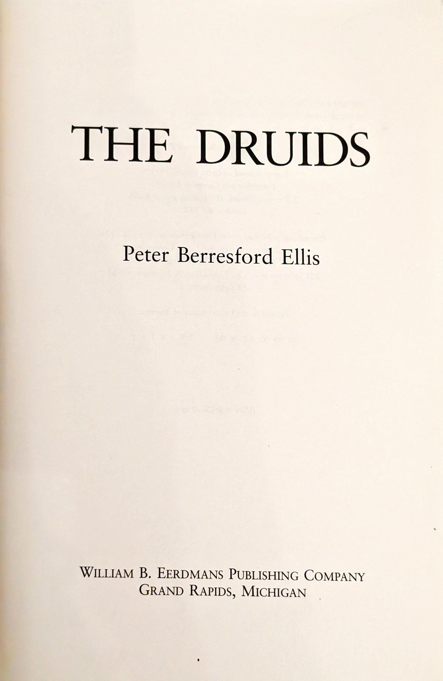 The Druids by Peter Berresford Ellis