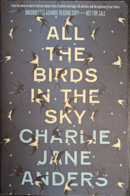 All The Birds in the Sky by Charlie Jane Anders