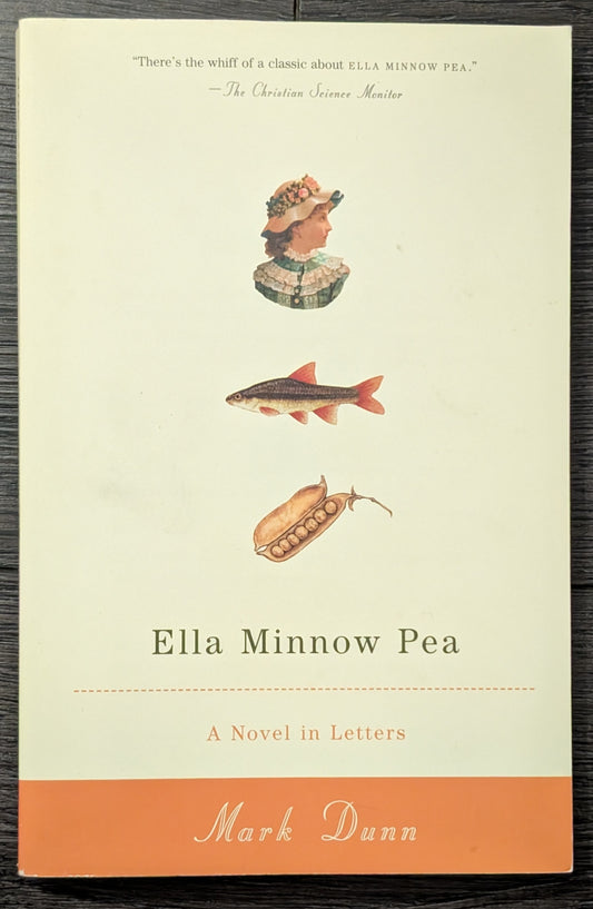 Ella Minnow Pea by Mark Dunn