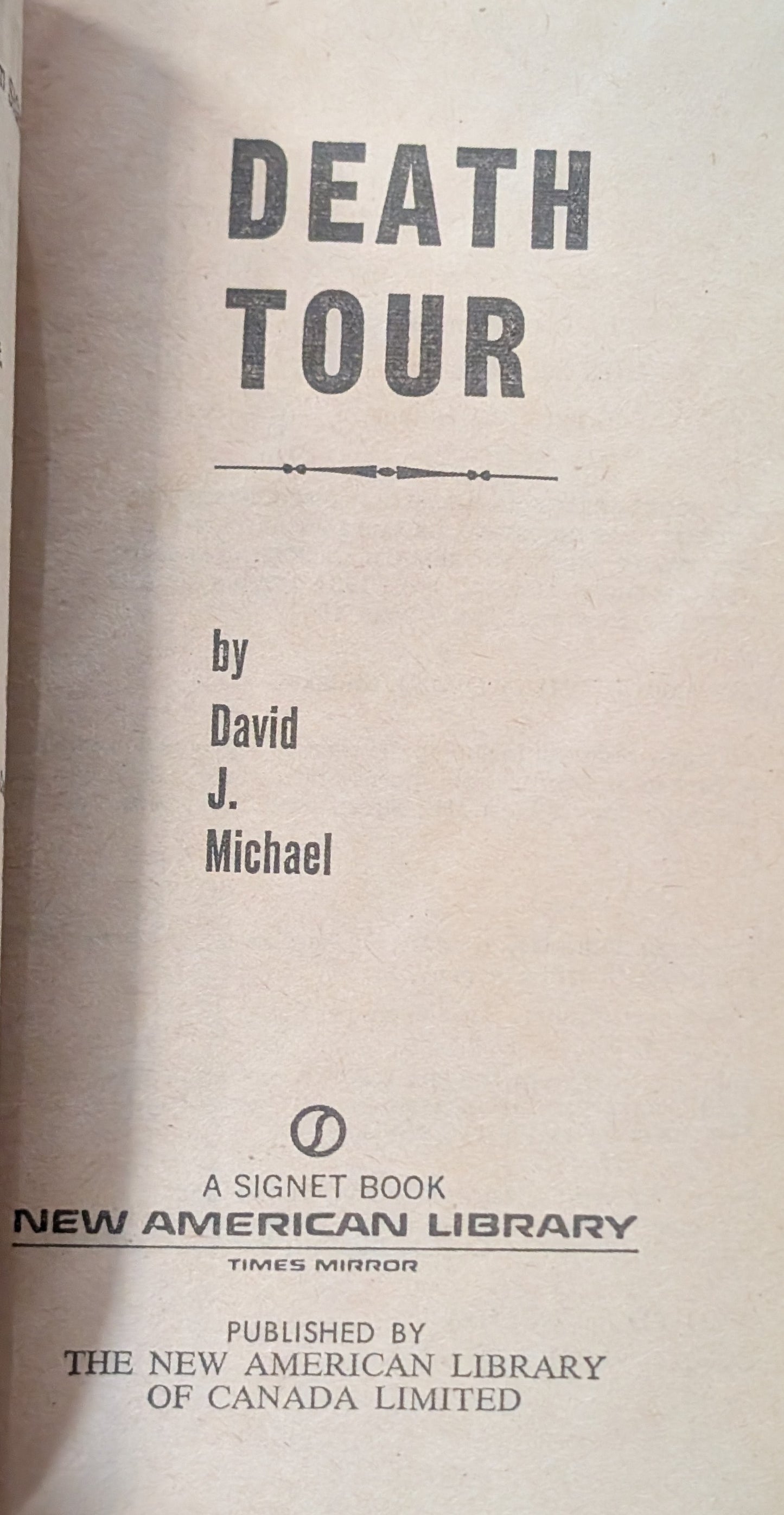 Death Tour by David J. Michael