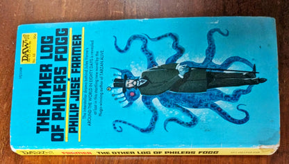 The Other Log Of Phileas Fogg by Philip Josè Farmer