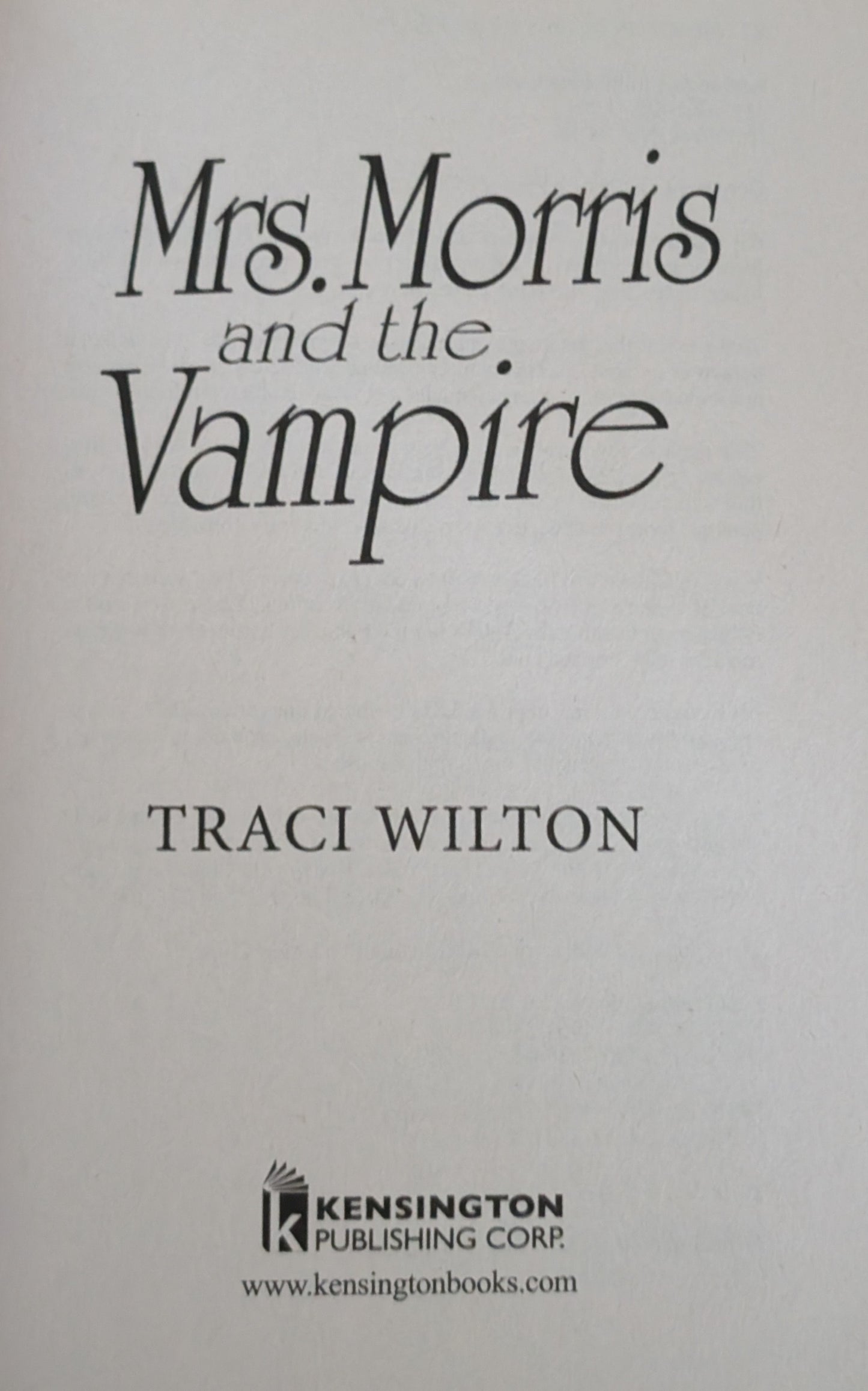 Mrs. Morris and the Vampire by Traci Wilton