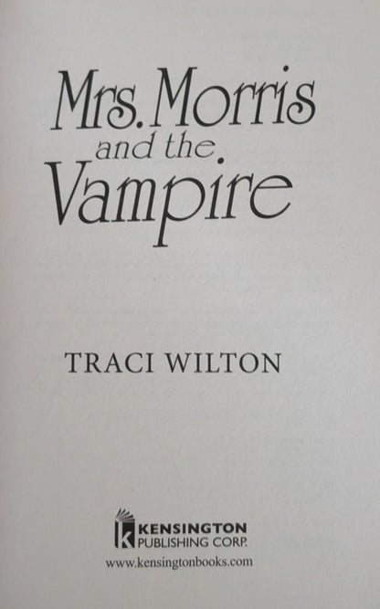 Mrs. Morris and the Vampire by Traci Wilton