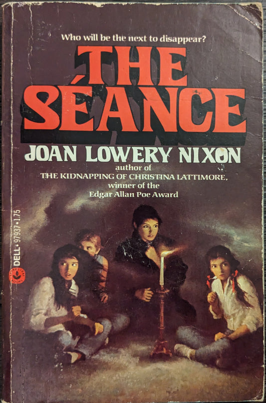 The Sèance by Joan Lowery Nixon