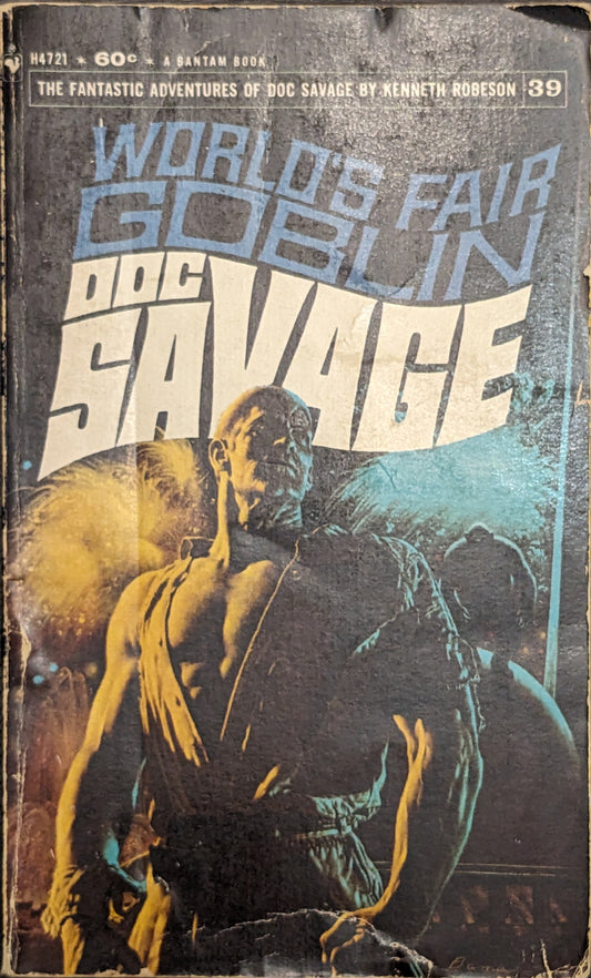 A Doc Savage Adventure: World's Fair Goblin by Kenneth Robeson