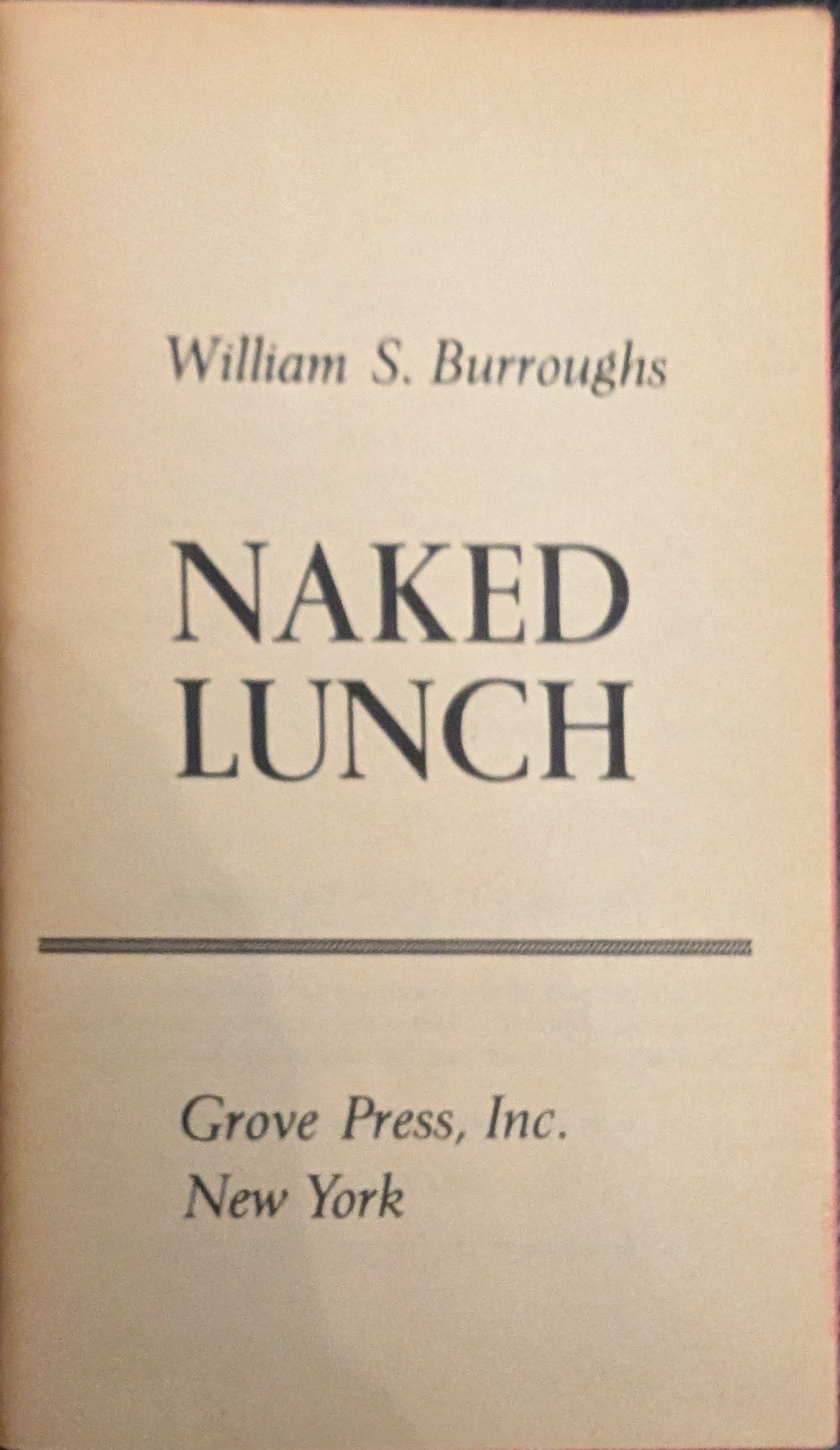 Naked Lunch by William S. Burroughs