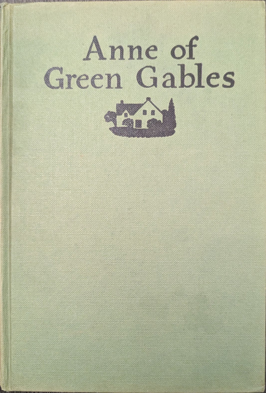 Anne of Green Gables by L. M Montgomery