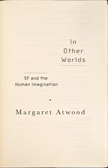 In Other Worlds: SF and the Human Imagination by Margaret Atwood