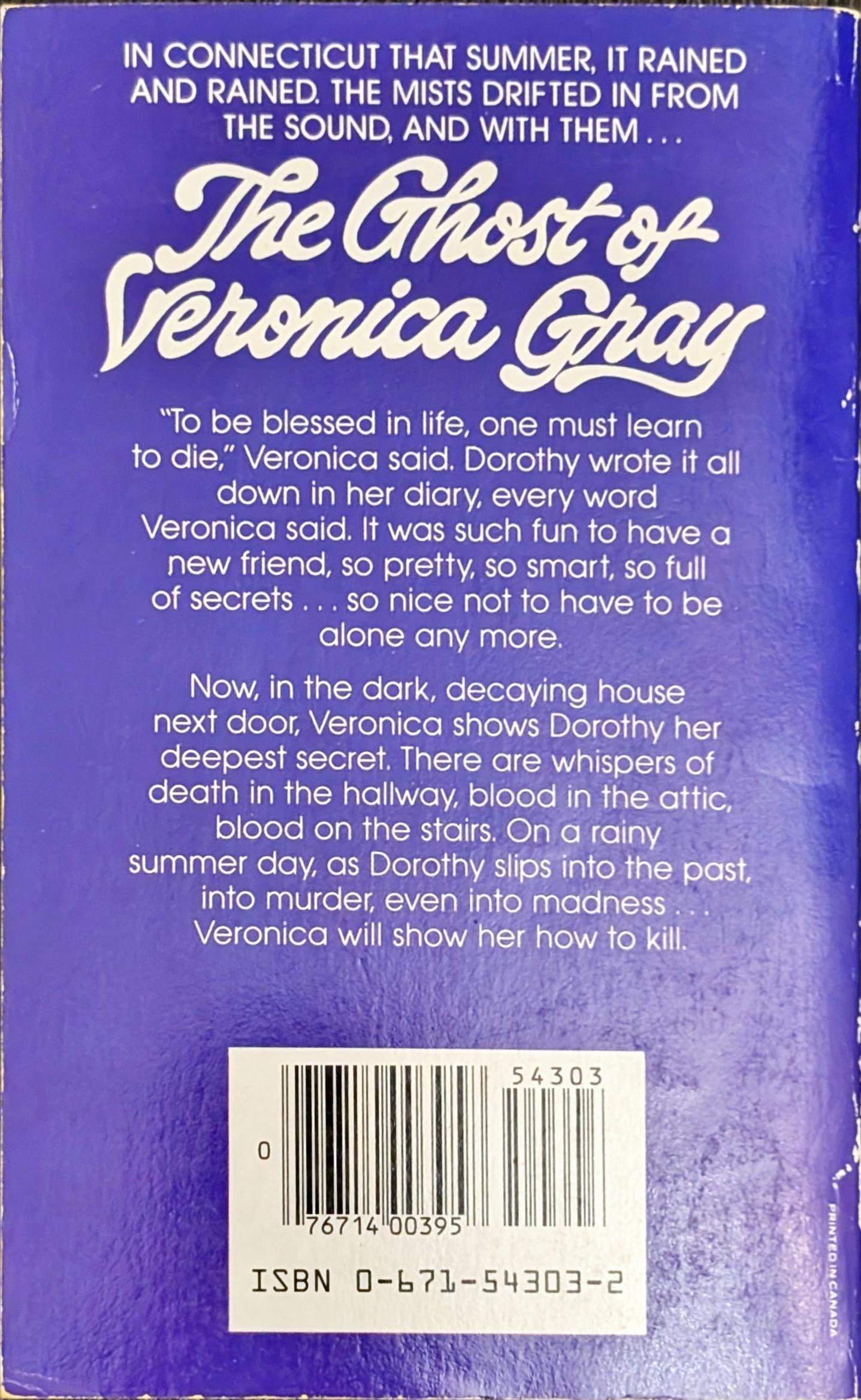 The Ghost of Veronica Gray by Ken Eulo