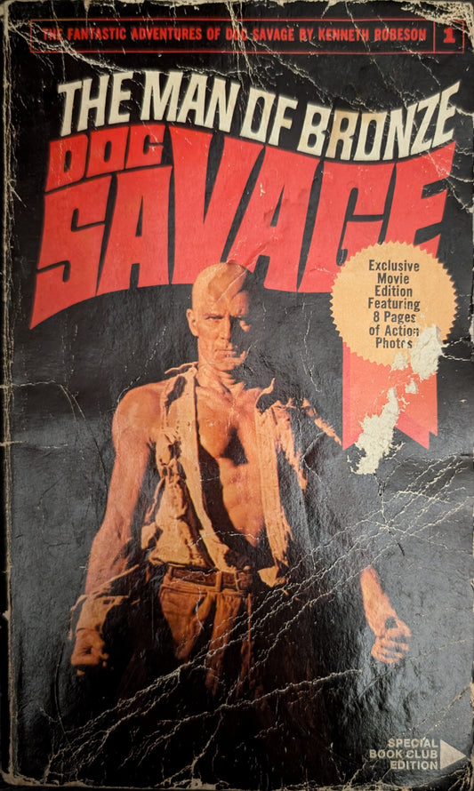 The Man of Bronze - Doc Savage by Kenneth Robeson