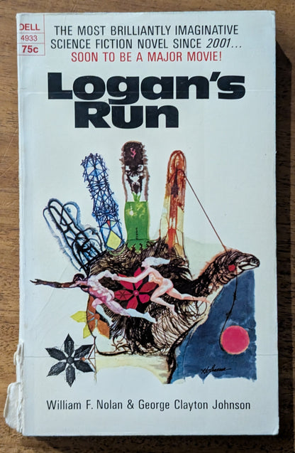 Logan's Run by William F. Nolan and George Clayton Johnson