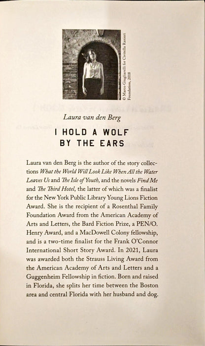 I Hold a Wolf by the Ears by Laura Van Den Berg