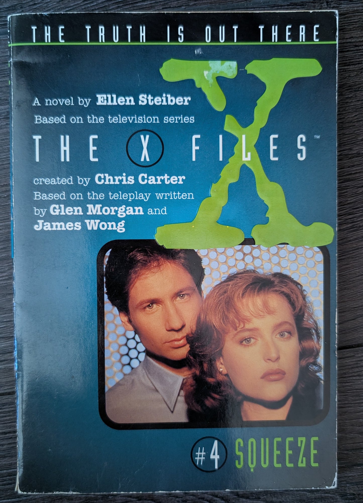 The X-Files #4 Squeeze by Ellen Steiber