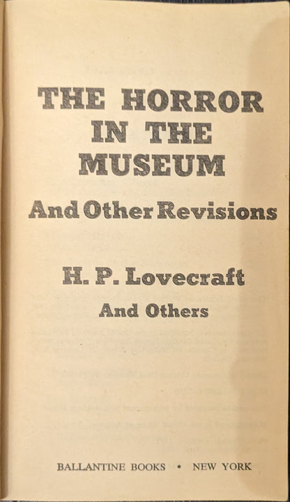 The Horror in The Museum and Other Revisions by H.P Lovecrafr and Others