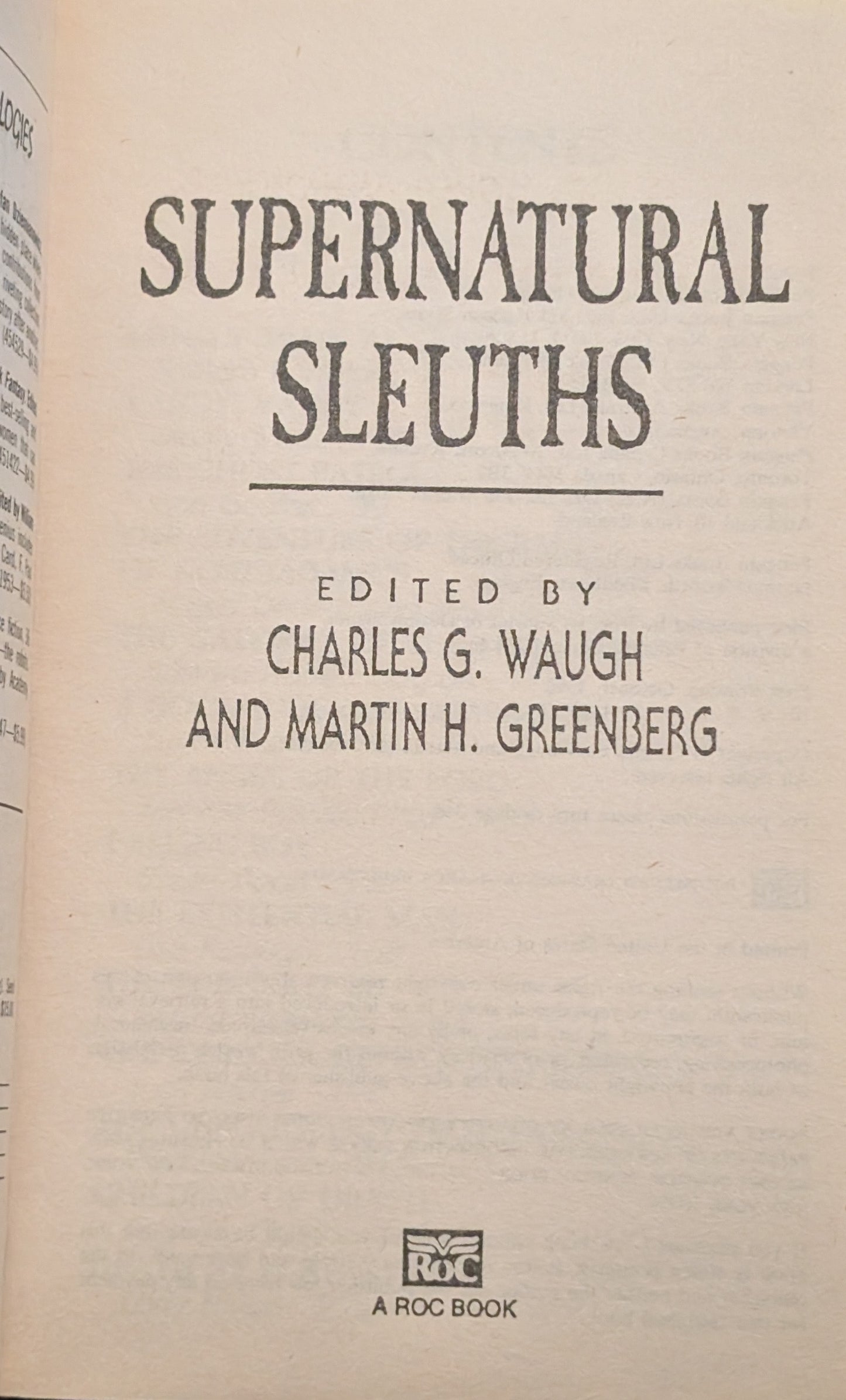 Supernatural Sleuths: 14 Mysterious Cases of Uncanny Crimes edited by Charles G. Waugh and Martin H. Greenberg